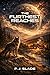 The Furthest Reaches by P.J. Slade