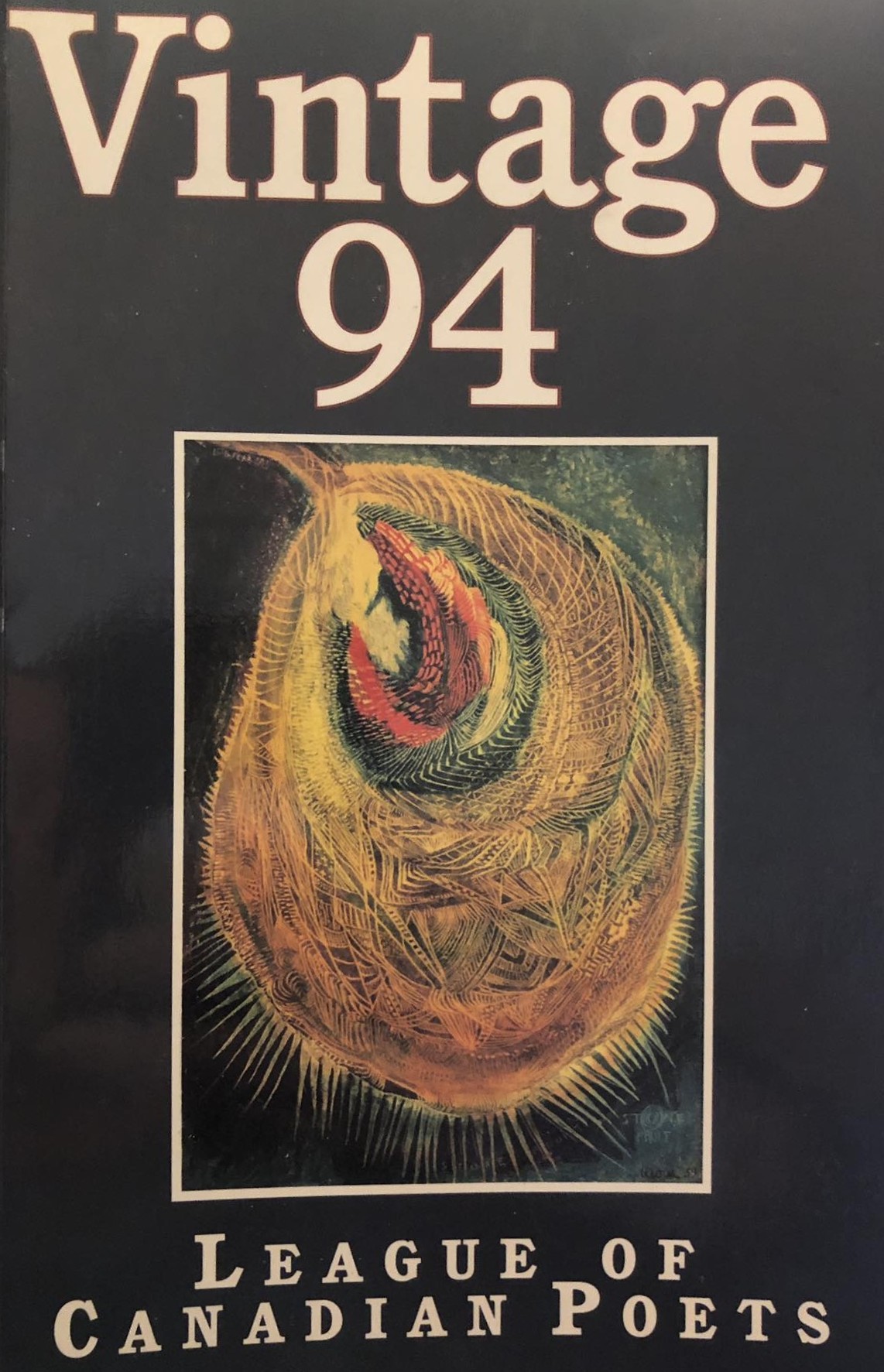 Vintage 94: The League of Canadian Poets