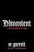 DISCONTENT: A Psychological Body-Horror Story