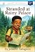 Stranded at Rainy Palace (I...