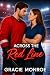 Across the Red Line by Gracie Monroe Across the Red Line by Gracie Monroe