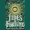 Tides of Fortune