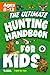 The Ultimate Hunting Handbo...