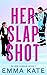 Her Slap Shot