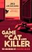 A Game of Cat and Killer (The Casebooks of Mikeneko Holmes, #1)