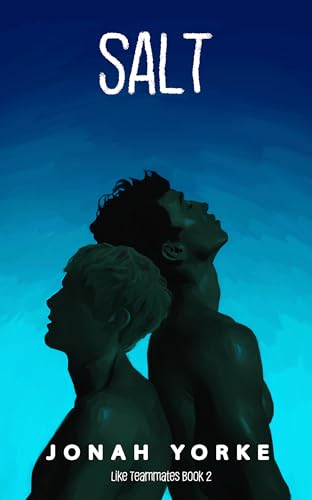 Salt (Like Teammates Book 2)