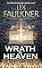 Wrath of Heaven (Andrew Sterling Book 2)