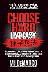 Choose Hard, Live...