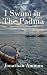 I Swam in the Padma: A Westerner's Reflections on Life and Culture in Bangladesh