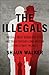 The Illegals: Russia's Most...