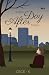 Every Day After Today by Cece K. Every Day After Today by Cece K.