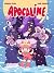Apocaline - Tome 03: Le Cri...