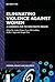 Eliminating Violence Against Women: A Handbook for the Indo-Pacific Region (Women, Peace and Security, 10)