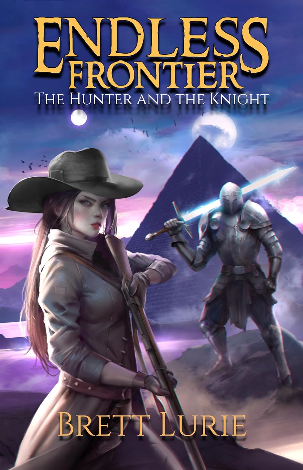 Endless Frontier (Book 1): The Hunter and the Knight