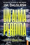 Un alma perdida: ...