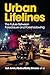 Urban Lifelines: The Future...