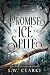 A Promise of Ice and Spite: A Dark Fantasy Romance (Crown of Feyreign)