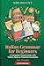 Italian Grammar for Beginne...