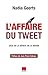 L'AFFAIRE DU TWEET : GAZA O...