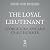 The Loyal Lieutenant by George Hincapie; Craig Hummer