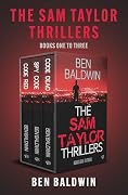 The Sam Taylor Thrillers Books One to Three: Code Red / Spy Code / Code Dead
