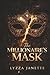 The MILLIONAIRE'S MASK by Lyzza Janette