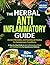 THE HERBAL ANTI-INFLAMMATORY GUIDE by Joshua Sander