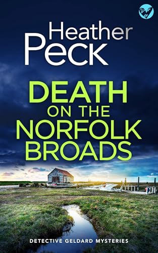 Death on the Norfolk Broads (DCI Greg Geldard #2)