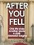 AFTER YOU FELL by J.S. Lark