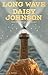 Long Wave: A Novel
