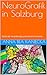 NeuroGrafik in Salzburg: Kunst der Veränderung und inneren Harmonie (German Edition)