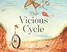 The Vicious Cycle by Kyle Lukoff