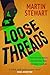 Loose Threads by Martin Stewart