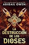 La destrucción de...