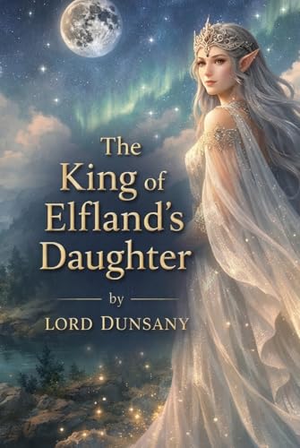 The King of Elfland's Daughter