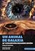 Un animal de galaxia by Mª Concepción Regueiro Digón Un animal de galaxia by Mª Concepción Regueiro Digón