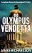 The Olympus Vendetta by James        Richardson