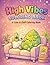 High Vibes Coloring Book: A...