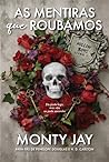 As Mentiras que R...