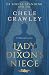 Lady Dixon's Niece by Chele Crawley Lady Dixon's Niece by Chele Crawley