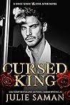 Book cover for Cursed King (Once Upon Ever After #1)