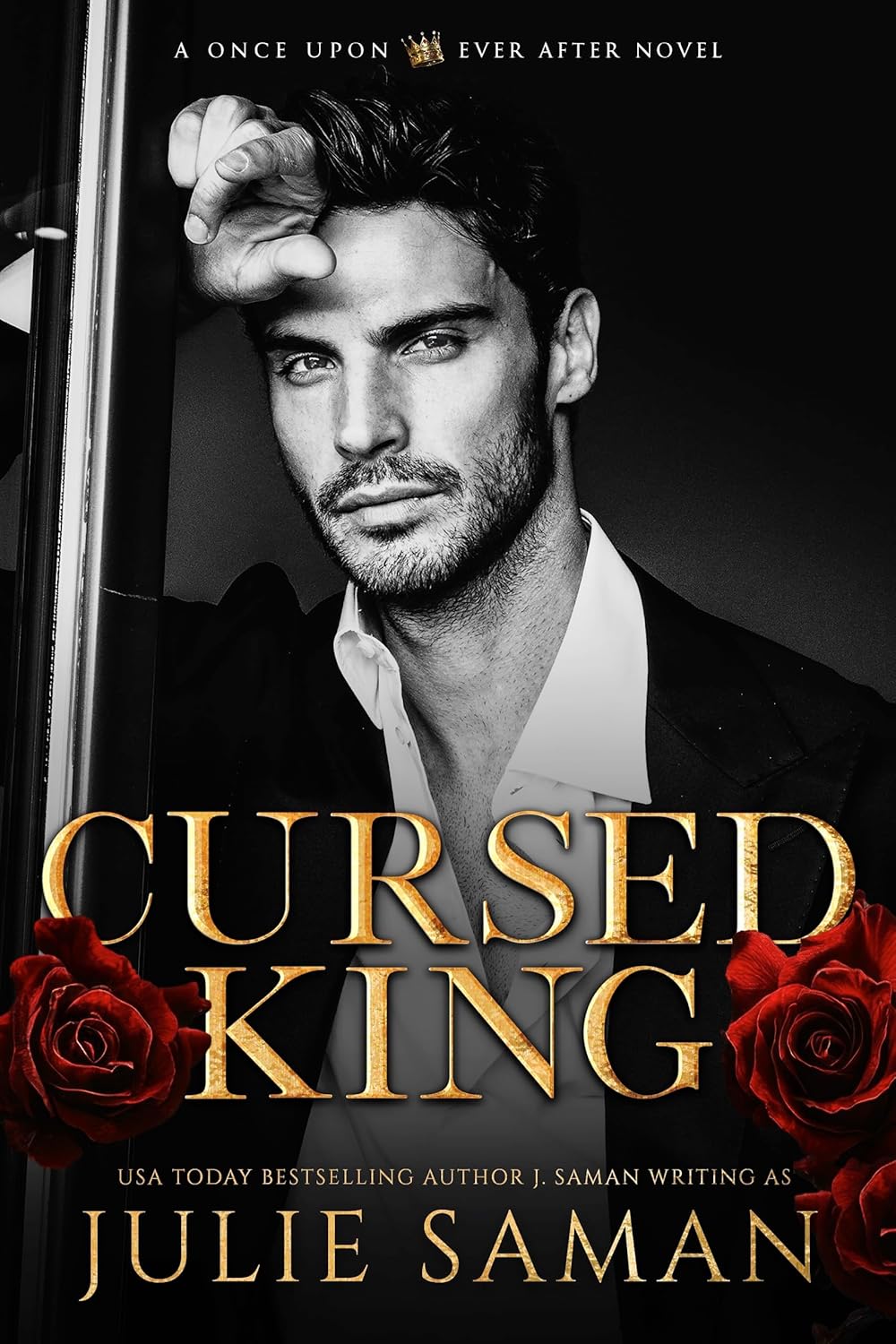 Cursed King (Once Upon Ever After #1)