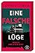 Eine falsche Lüge