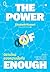 THE POWER OF ENOUGH นิยามใหม่ของความมั่งคั่ง by Elizabeth Husserl