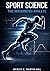 Sport Science: The Integrat...