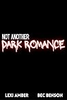 Not Another Dark ...