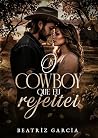 O Cowboy que eu R...