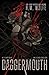 Daggermouth (The Heart, #1)