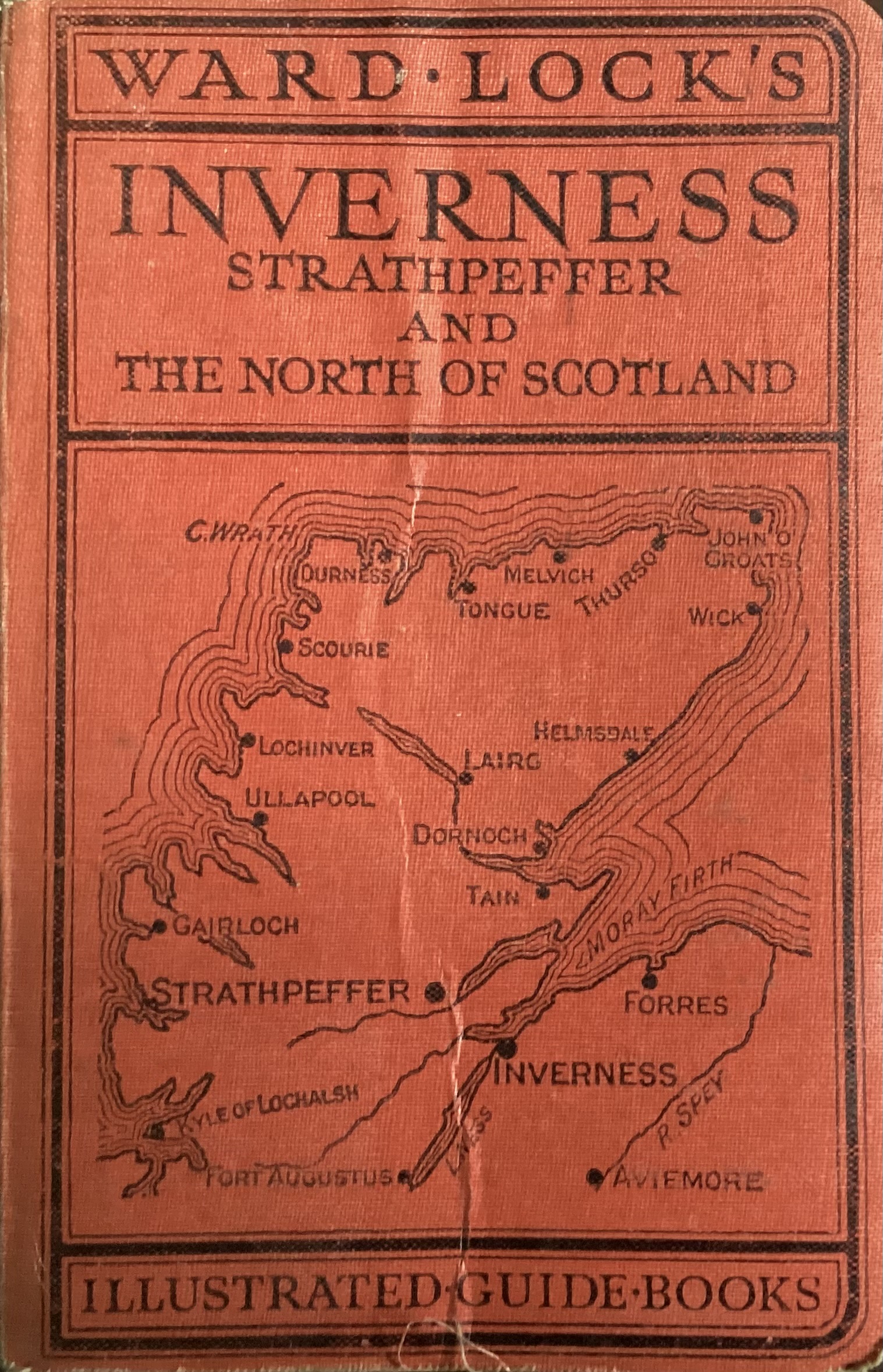 GUIDE TO INVERNESS Strathpeffer, Nairn, Forres, Elgin and Northern Scotland