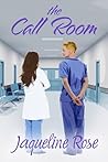 The Call Room by Jaqueline Rose